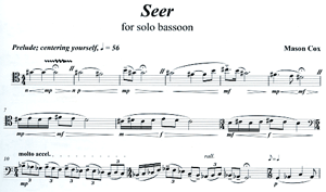 Mason Cox: Seer for Unaccompanied Bassoon Mason Cox: Seer for Unaccompanied Bassoon